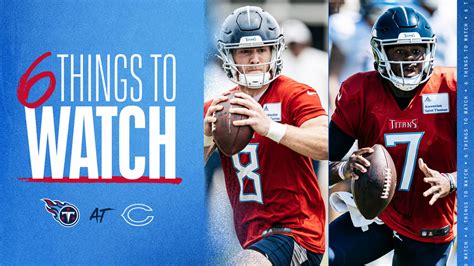 Six Things To Watch For The Titans In Saturday S Preseason Opener Vs