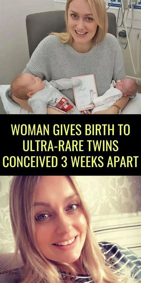 Woman Gives Birth To Ultra Rare Twins Conceived 3 Weeks Apart Artofit