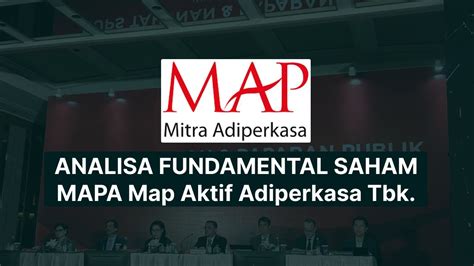 Analisa Fundamental Saham Map Aktif Adiperkasa Tbk MAPA Q3 2023 YouTube