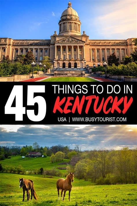 45 Best Things To Do And Places To Visit In Kentucky Kentucky Travel