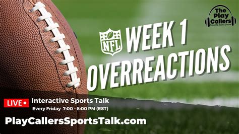 NFL Week 1 Overreactions Play Callers Sports Talk Show YouTube