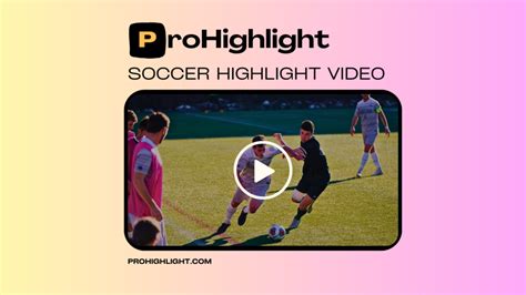 Soccer Highlight Video