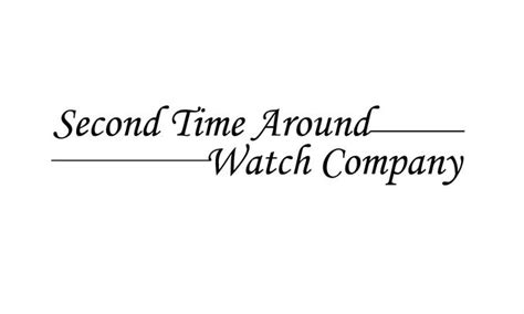 Second Time Around Watch Company Watches Dealers And Manufacturers