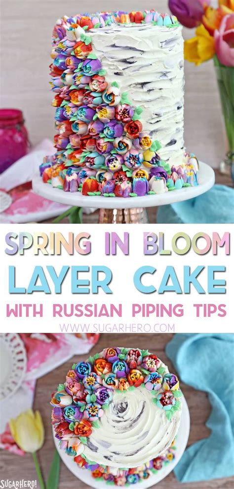 Spring In Bloom Layer Cake An Extra Tall Cake Covered In Gorgeous