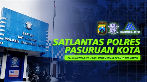 Satlantas Polres Pasuruan Kota Portal Informasi Pelayanan Satlantas