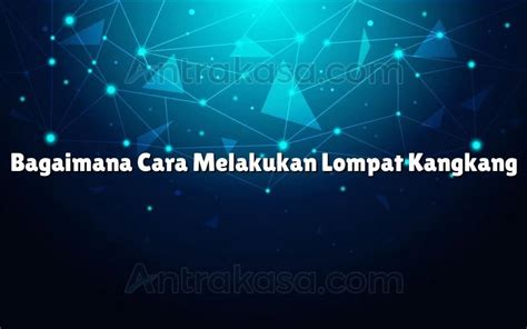 Bagaimana Cara Melakukan Lompat Kangkang