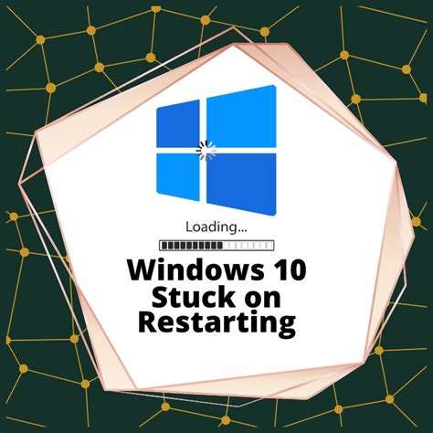 5 Easy Ways To Fix Windows 10 Stuck On Restarting Error