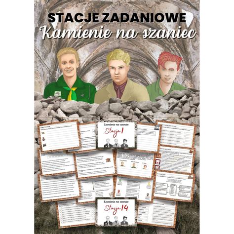 KAMIENIE NA SZANIEC Stacje Zadaniowe Drukasy