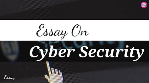 Essay On Cyber Security Lines On Cyber Security In English