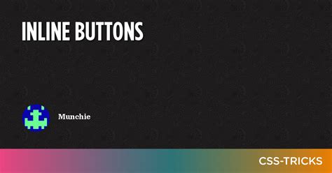 Inline Buttons CSS Tricks