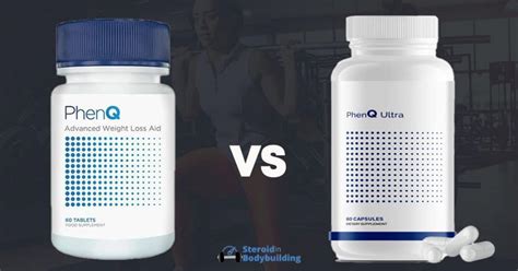 PhenQ Vs PhenQ Ultra What Are The Differences SteroidInBodybuilding