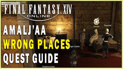 Final Fantasy Xiv Amaljaa Wrong Places Quest Guide Ffxiv Main