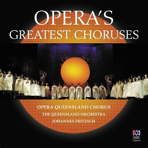 Opera’s Greatest Choruses | NewOZartsreview