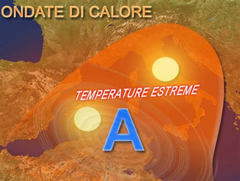 Clima Le Ondate Di Calore Definizione E Caratteristiche B Meteo