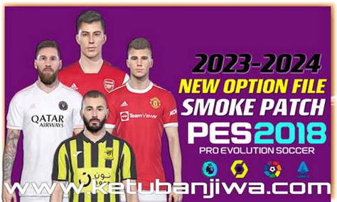 PES 2018 Option File v1 Smoke Patch Season 2024