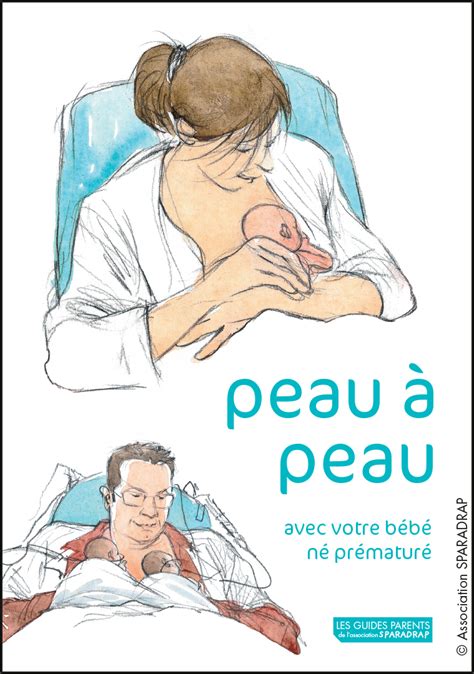 Guide Peau à peau avec votre bébé né prématuré Sparadrap