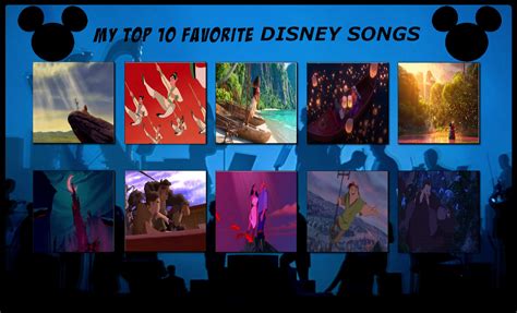 My Top 10 Favorite Disney Songs By Firemaster92 On Deviantart