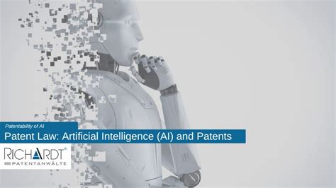 Patent Law Artificial Intelligence Ai And Patents