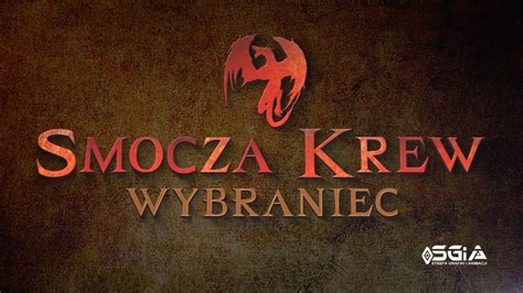 Grafika SGiA Smocza Krew Wybraniec