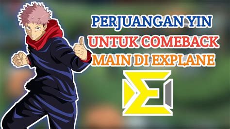 PERJUANGAN YIN UNTUK MENANG MAIN DI EXPLANE YouTube