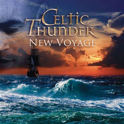 Celtic Thunder - New Voyage Lyrics and Tracklist | Genius