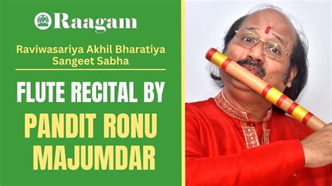 Raviwasariya Akhil Bharatiya Sangeet Sabha Ii Flute Recital By Pandit