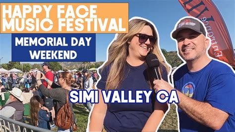 Happy Face Music Festival 2023 Simi Valley Memorial Day Weekend