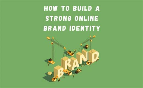 Expert Tips For Building A Strong Brand Identity