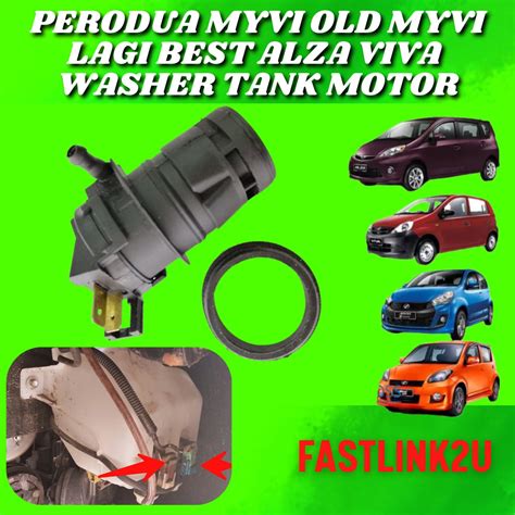 Fastlink Perodua Myvi Old Myvi Lagi Best Alza Viva Washer Tank Motor