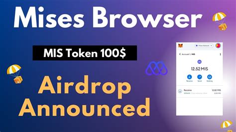 Mises Browser Airdrop Mises Browser Announced MIS Token Airdrop New