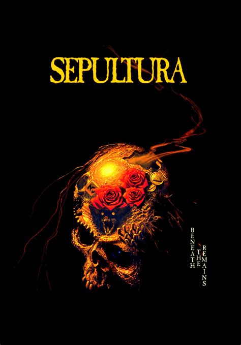 Sepultura Beneath The Remains1989 Heavy Metal Music Heavy Metal