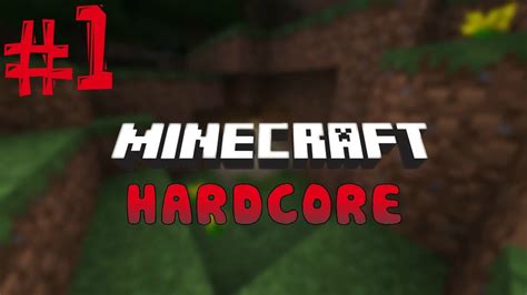 MineCraft HardCore 1 YouTube