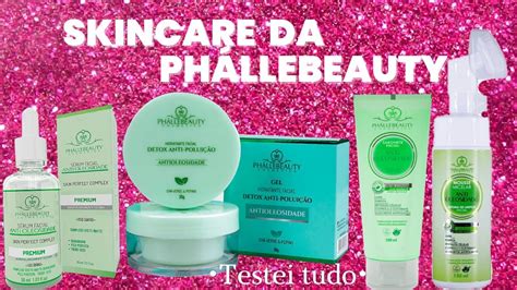 TESTANDO KIT DA PHÁLLEBEAUTY ANTIOLEOSIDADE RESENHA COMPLETA YouTube