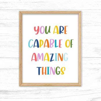 You Are Capable Of Amazing Things Classroom Poster Printable Tpt