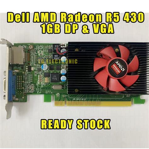 Dell Amd Radeon R5 430 1gb Gddr5 Display Port And Vga Low Profile