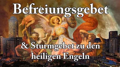 Exorzistisches STURMGEBET zu den Heiligen Engeln gegen alle Dämonen