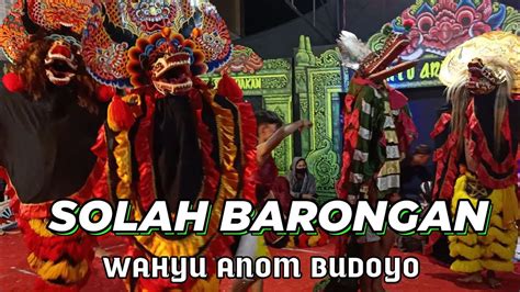 Solah Barongan Jaranan Wahyu Anom Budoyo Surodakan Trenggalek Youtube