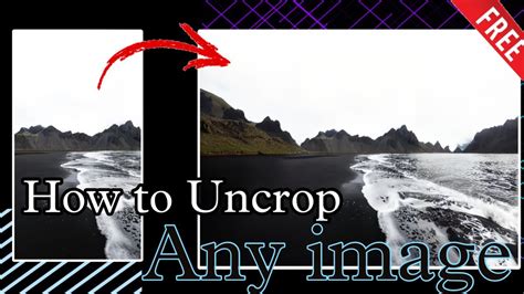 How To Uncrop Any Image For FREE With AI Extend Any Image Aspect