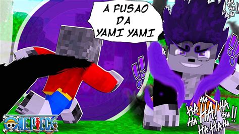 Minecraft One Piece Essa Fruta De One Piece Est Proibida Depois