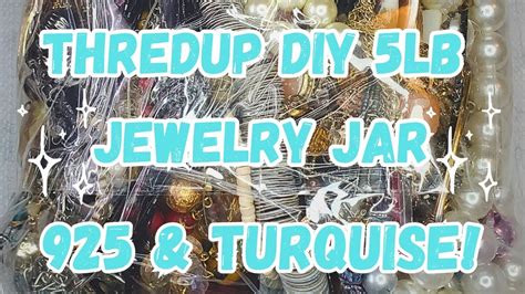 Turquoise 925 Silver Thredup DIY 5lb Jewelry Jar Unboxing GA