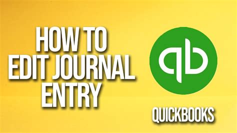 How To Edit Journal Entry QuickBooks Tutorial YouTube