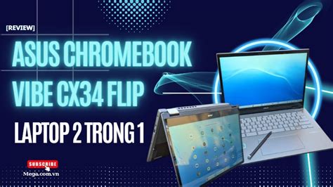 Asus Chromebook Vibe Cx Flip Laptop Trong