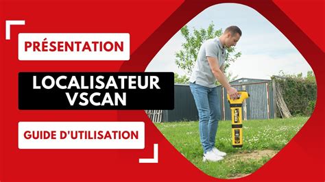 Guide d utilisation du Vscan Localisateur de sonde et traçage réseaux