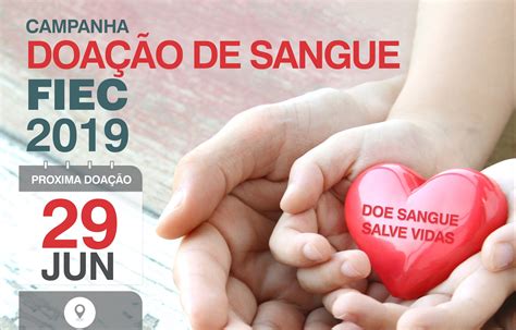 Fiec Realiza Doa O De Sangue Em Prol Da Campanha Junho Vermelho