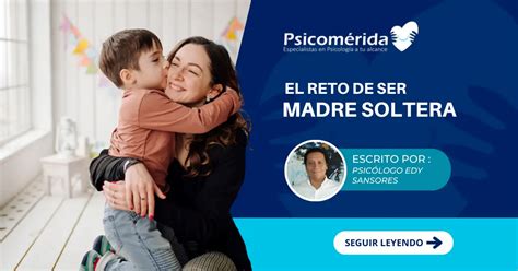 Madres Solteras Y Su Psicolog A Colegio De Psic Logos Sj