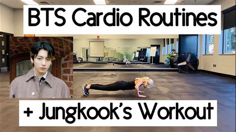 Bts Cardio Routines Jungkook S Workout Youtube