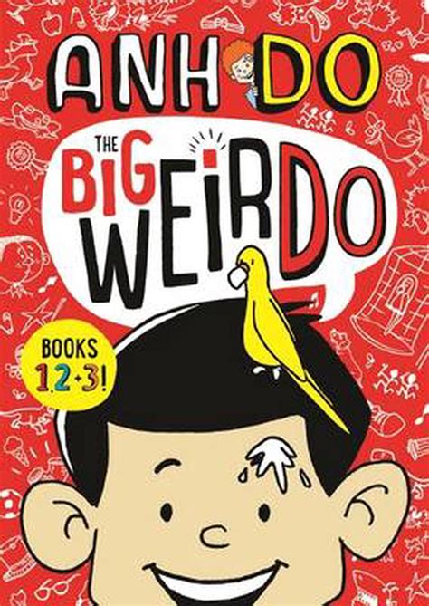 The Big Weirdo - Books 1, 2 + 3! by Anh Do, Paperback, 9781760279875 ...