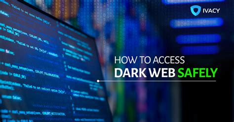 What Is Darkweb How To Access The Darkweb Safely In 2022