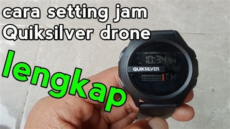 Tutorial Cara Setting Jam Pria Digital Quiksilver Drone Terlengkap