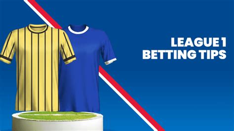 League 1 Betting Tips Predictions Betfred